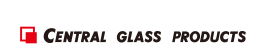 CENTRAL GLASS CO., LTD. Glsss Life